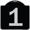 Signmission Sign with Number 1 Heavy-Gauge Aluminum Architectural Sign, 18" x 18", BS-1818-22898 A-DES-BS-1818-22898 - alternate 1